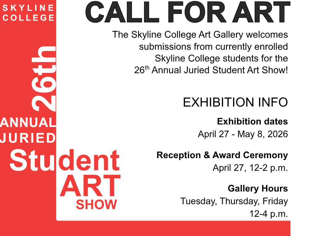 The 26th Annual Juried Student Art Exhibition call for art and exhibition details. Information repeated on page.