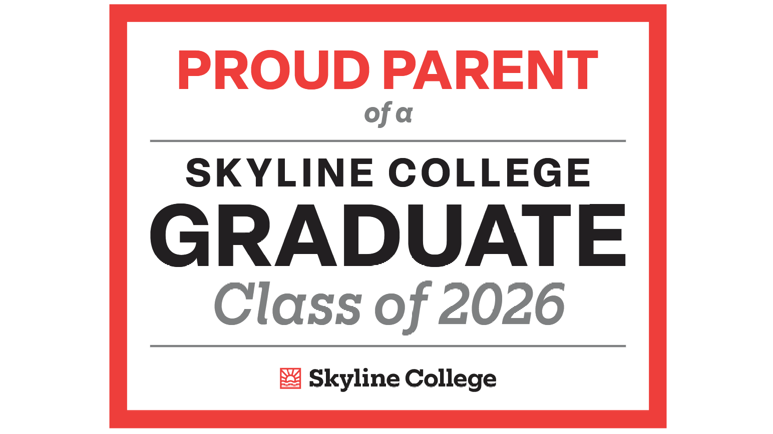 Demo of a proud parent of a graduate sign for printing with red border