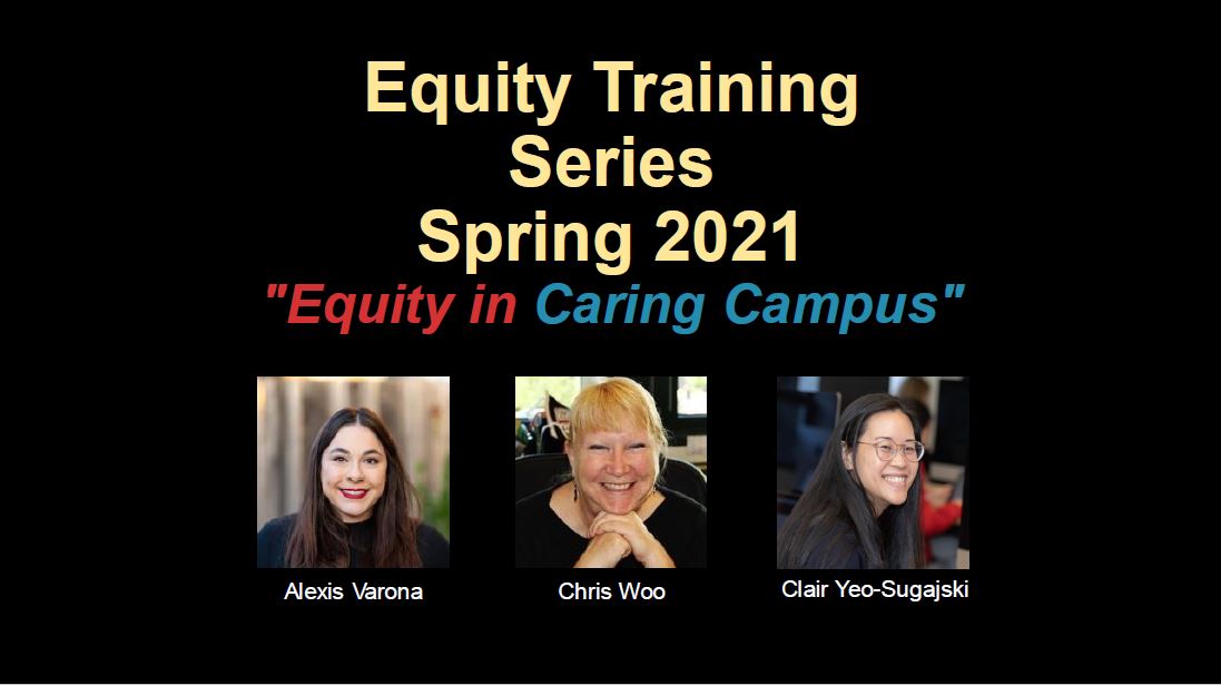 first slide of presentation: equity and caring campus